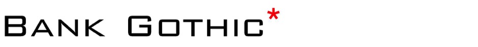 Bank Gothic Typeface