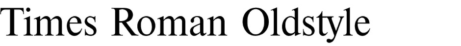 Times Roman Oldstyle Typeface